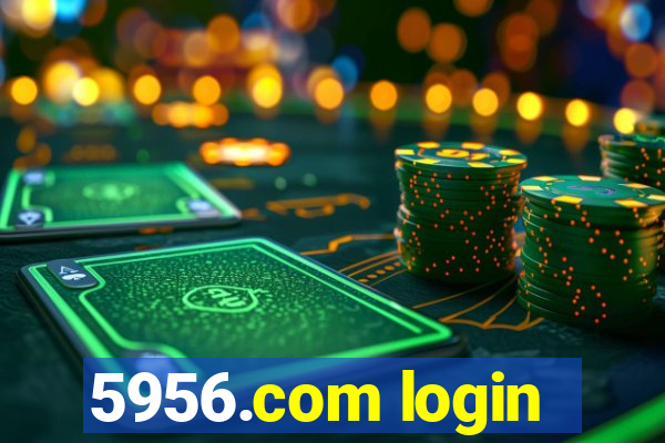 5956.com login